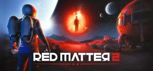 Red Matter 2 per Altro