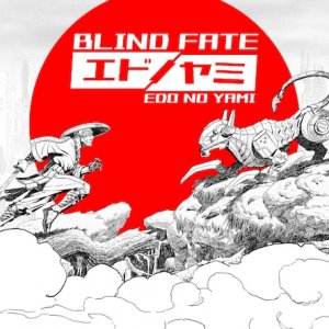 Blind Fate: Edo no Yami per PlayStation 4