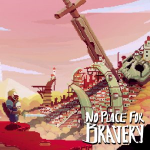 No Place for Bravery per Nintendo Switch