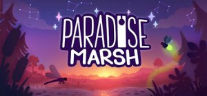 Paradise Marsh per PC Windows
