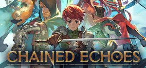 Chained Echoes per PC Windows
