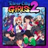 River City Girls 2 per Nintendo Switch