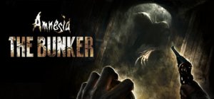 Amnesia: The Bunker per PC Windows