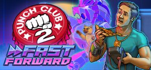 Punch Club 2: Fast Forward per PC Windows