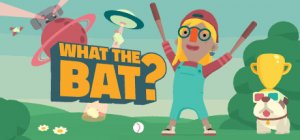 What the Bat? per PlayStation 5