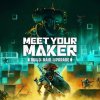 Meet Your Maker per Xbox Series X