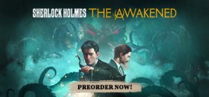 Sherlock Holmes The Awakened per PC Windows