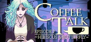 Coffee Talk Episode 2: Hibiscus & Butterfly per Nintendo Switch
