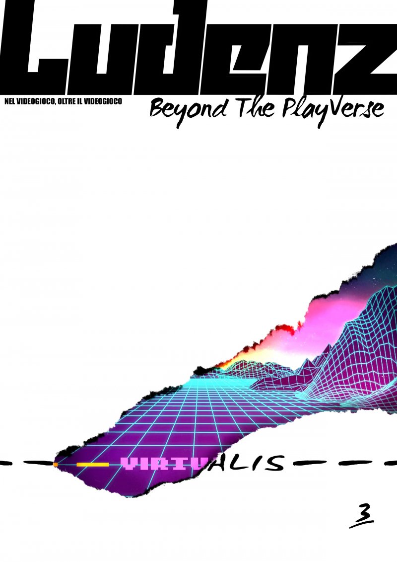 La copertina del numero 3 di Ludenz, Virtualis La copertina del numero 3 di Ludenz, Virtualis