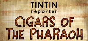 Tintin Reporter - I sigari del Faraone per PC Windows