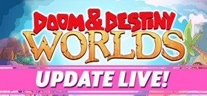Doom & Destiny Worlds