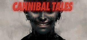 Cannibal Tales