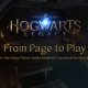 Hogwarts Legacy - Video "From Page to Play"