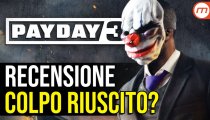 Payday 3 - Video Recensione