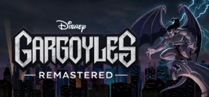 Gargoyles: Remastered