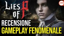 Lies of P - Video Recensione