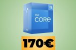 CPU Intel Core i5-12400 in sconto al prezzo minimo storico su Amazon per il Black Friday - Notizia
