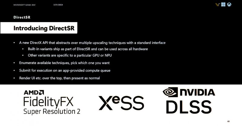 Una slide ufficiale che mostra i vantaggi di DirectSR Una slide ufficiale che mostra i vantaggi di DirectSR
