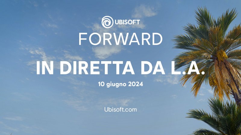 La locandina del prossimo Ubisoft Forward La locandina del prossimo Ubisoft Forward