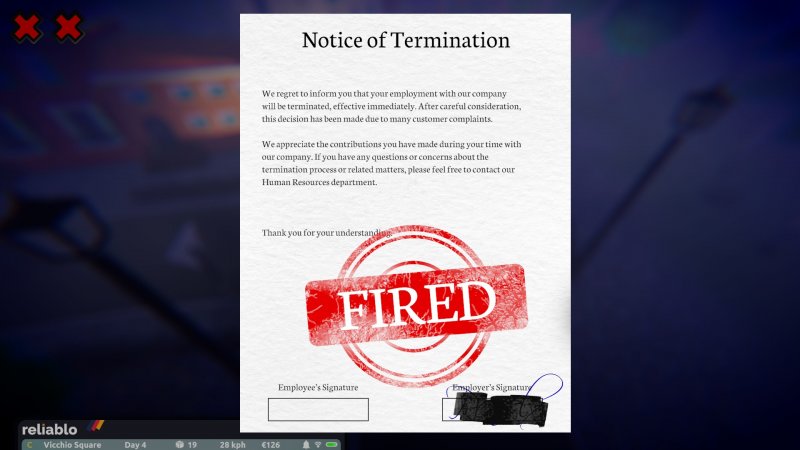 Venire licenziati è la schermata di game over di Courier 79 in cui, come nei contratti da accettare giornalmente, c'è persino un minigioco dedicato alla firma Venire licenziati è la schermata di game over di Courier 79 in cui, come nei contratti da accettare giornalmente, c'è persino un minigioco dedicato alla firma