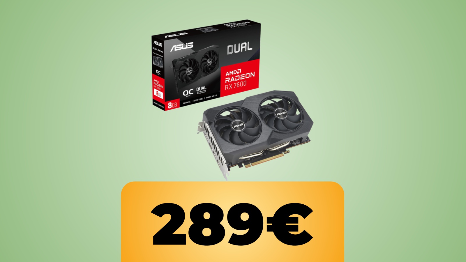 La scheda grafica ASUS con sotto il prezzo dell'offerta di Amazon
