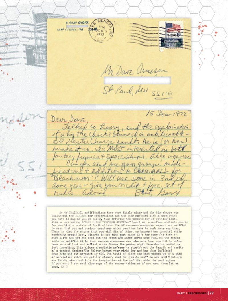 D&D è la fusione di tanti sistemi di gioco nati in quegli anni, ma se dovessimo identificarne due in particolare, questi sarebbero il Chainmail di Gygax e il Blackmoor di Arneson