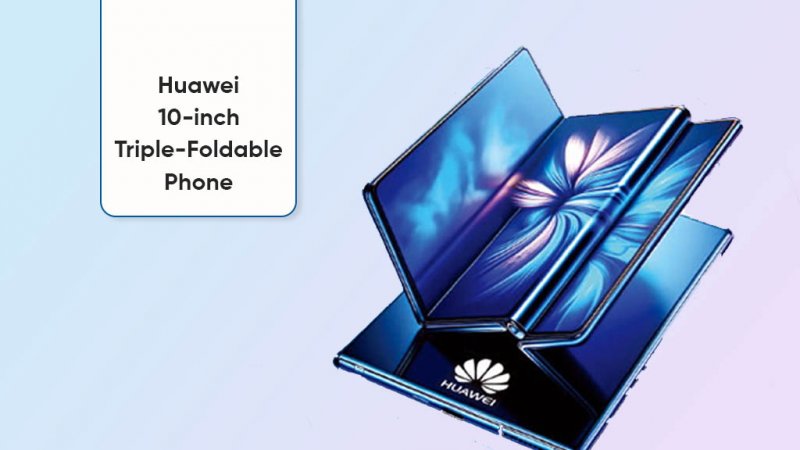 Huawei's Triple-Foldable is one of the most anticipated Android devices