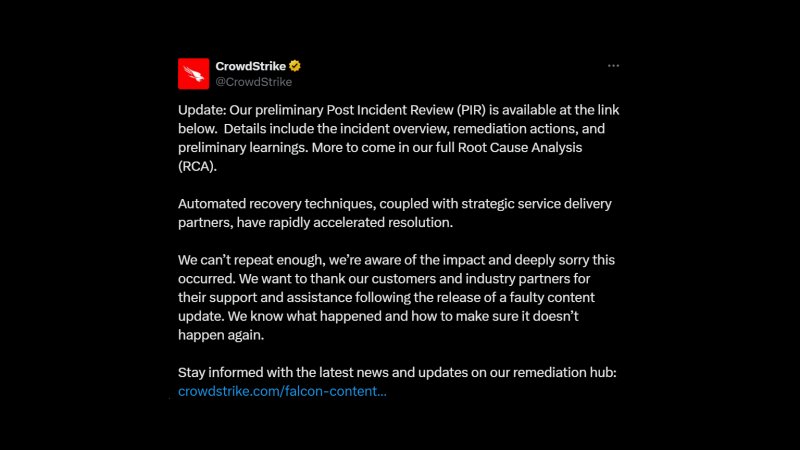 Il tweet di CrowdStrike che annuncia la valutazione preliminare dell'incidente