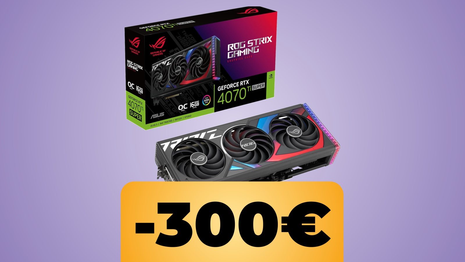 ASUS ROG Strix NVIDIA GeForce RTX 4070 Ti SUPER OC Edition da 16 GB e lo sconto di Amazon