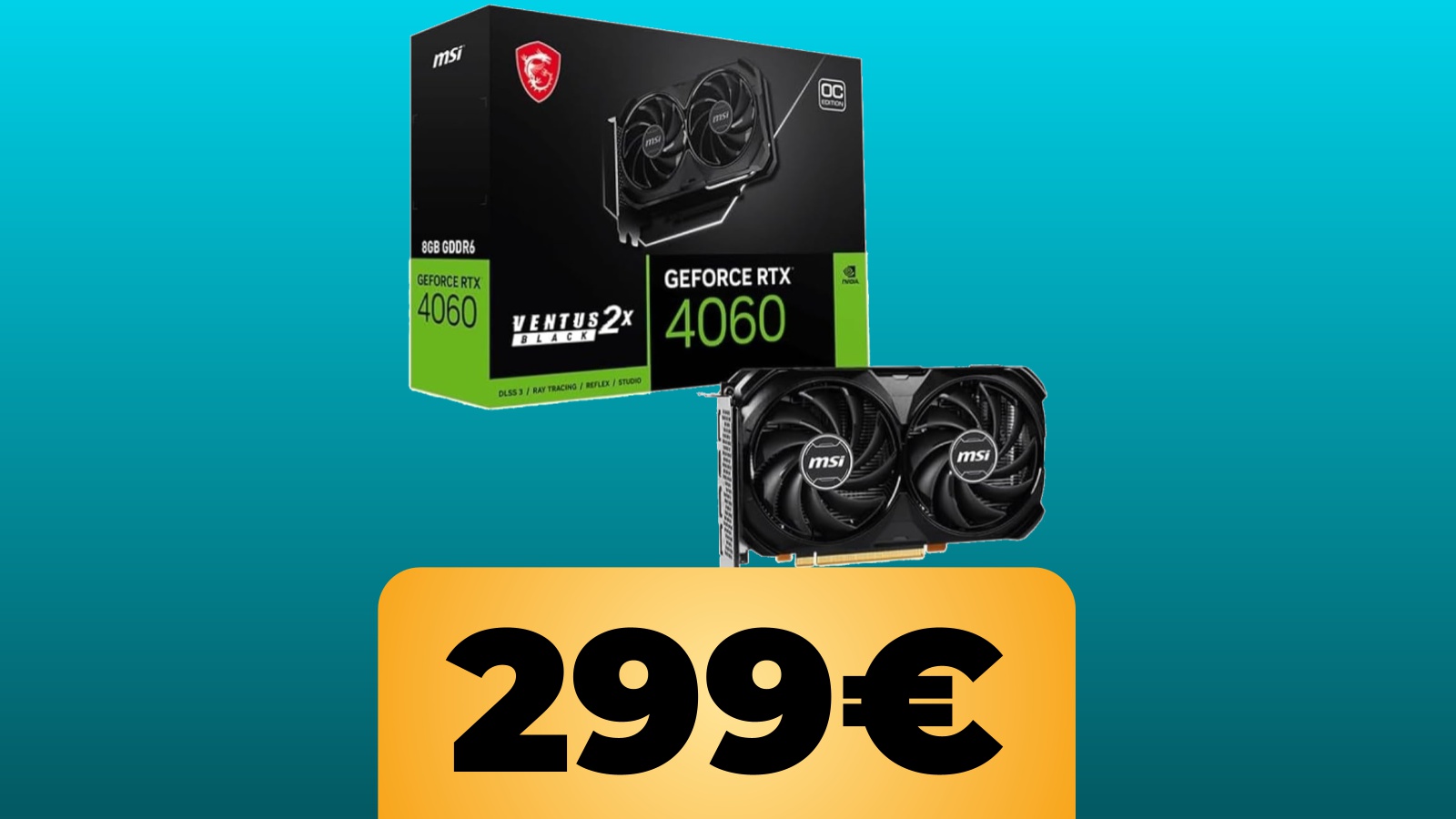 MSI GeForce RTX 4060 VENTUS 2X BLACK 8G OC e il prezzo su Amazon