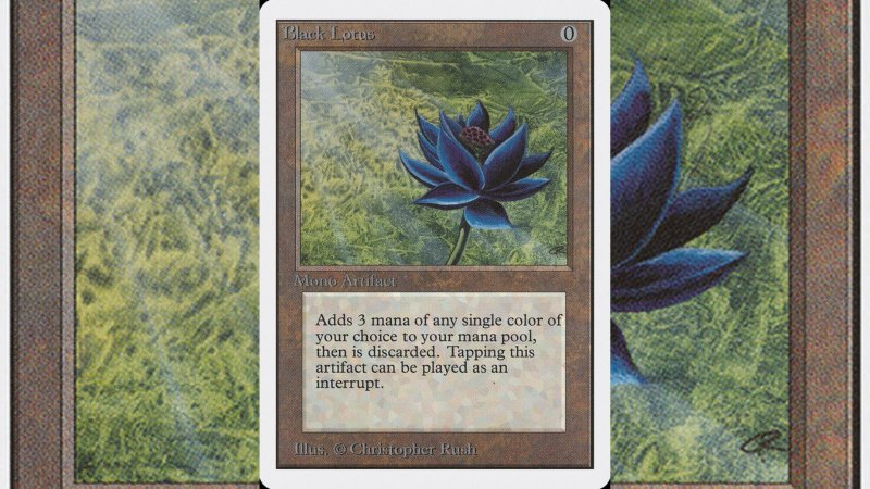 Oltre ad essere incredibilmente potente, il Loto Nero è la carta collezionatile più costosa al mondo: un rarissimo esemplare perfetto è stato venduto per tre milioni di dollari Oltre ad essere incredibilmente potente, il Loto Nero è la carta collezionatile più costosa al mondo: un rarissimo esemplare perfetto è stato venduto per tre milioni di dollari