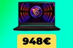 MSI Thin GF63, il notebook da gaming è al minimo storico su Amazon Italia - Notizia