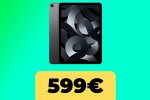 iPad Air 2022, il tablet di Apple vola al minimo storico su Amazon Italia - Notizia