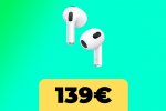 AirPods di 3° generazione, le cuffie Apple volano al minimo storico su Amazon Italia - Notizia