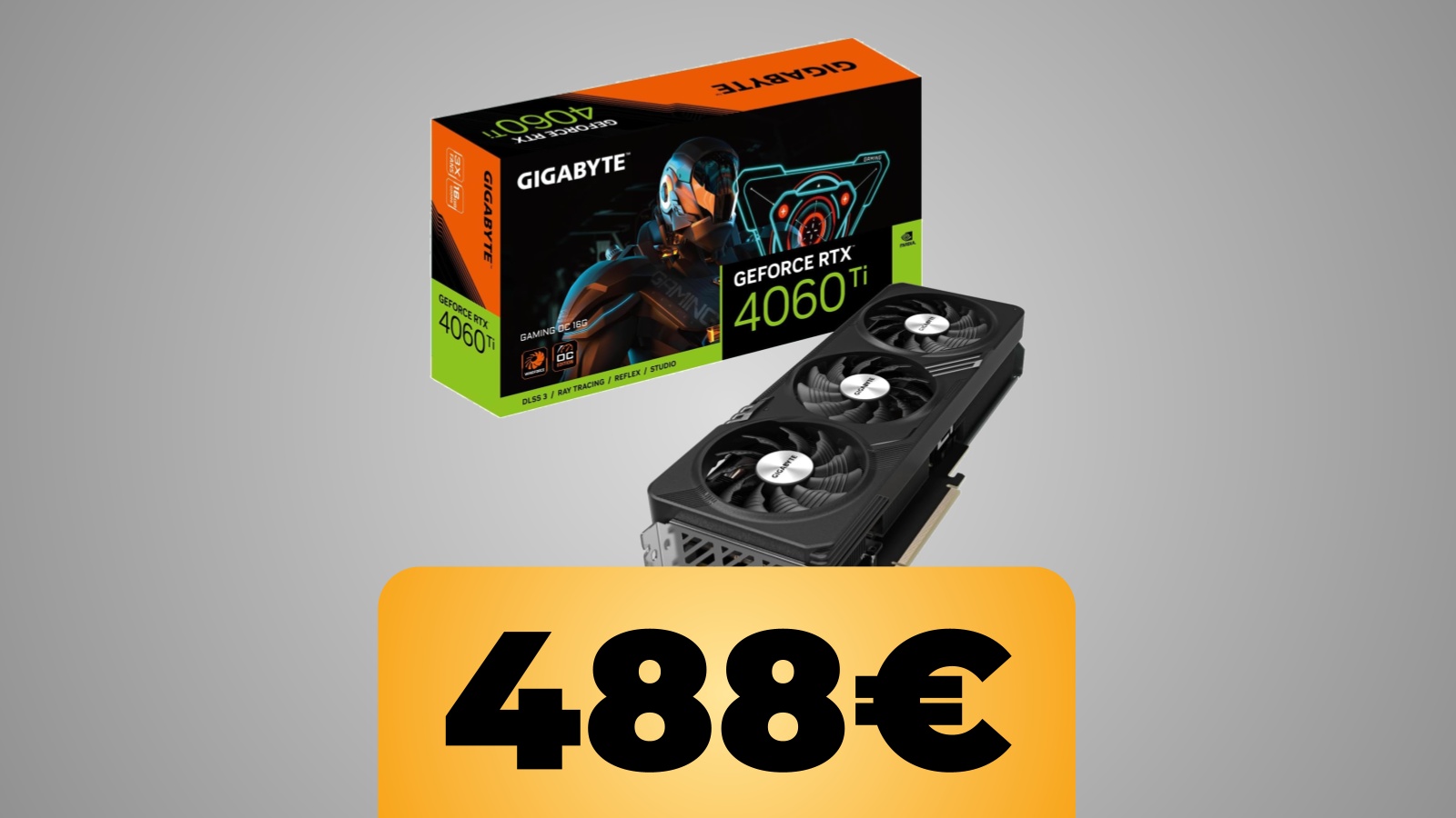 scheda grafica Gigabyte NVIDIA GeForce RTX 4060 Ti GAMING OC da 16 GB e il prezzo