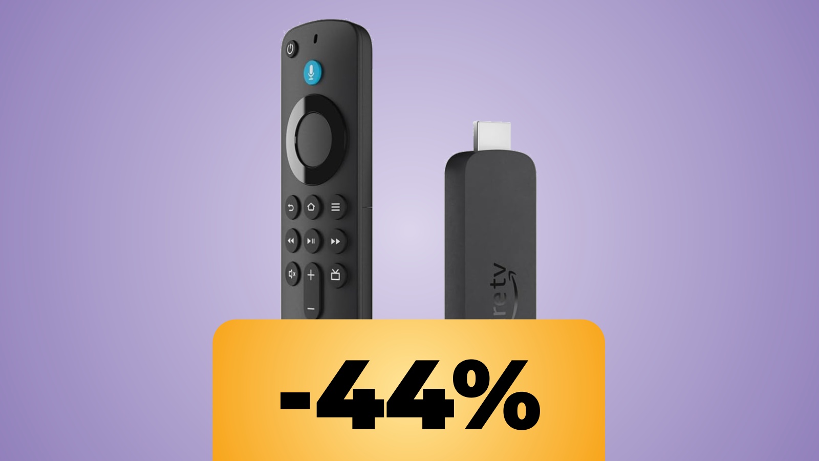 Fire TV Stick 4K e 4K Max e lo sconto di Amazon