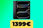 iPad Pro M4 13'', il tablet di Apple più potente vola al minimo storico su Amazon Italia - Notizia