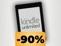 Amazon Kindle Unlimited è in super offerta: provatelo gratis oppure sfruttate la promozione