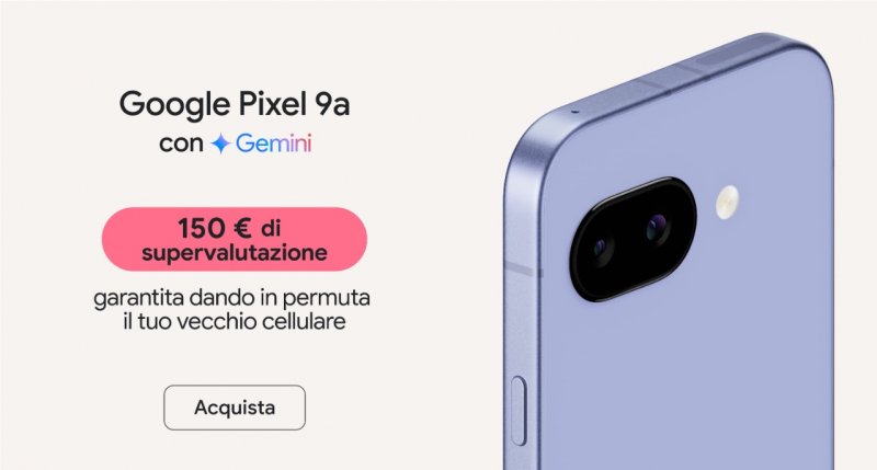 La locandina della supervalutazione di Google per il Pixel 9a