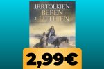 Beren e Lúthien di J.R.R. Tolkien in versione illustrata costa pochissimo su Amazon - Notizia