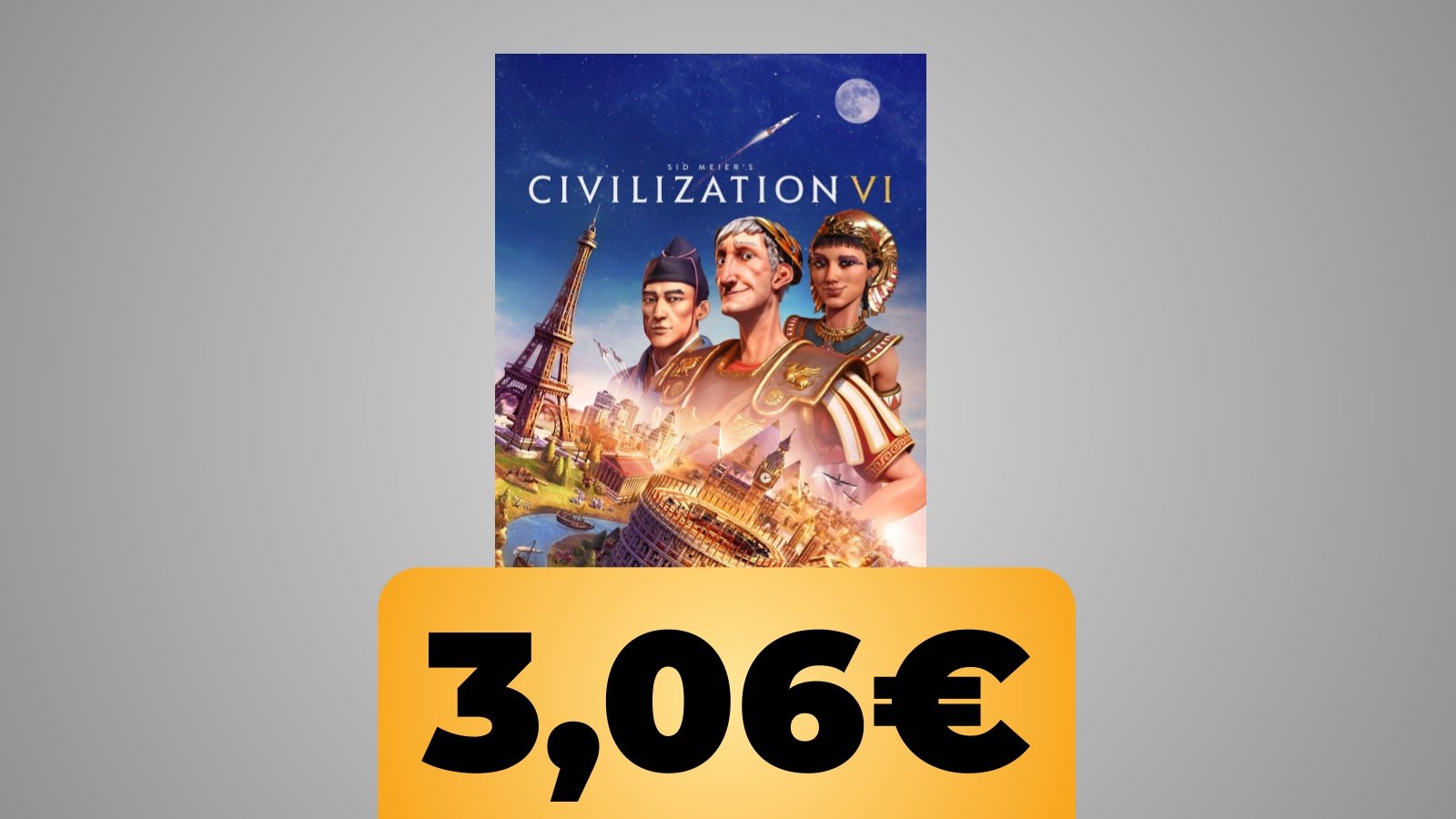 Sid Meier’s Civilization 6 e il prezzo di 3,06€