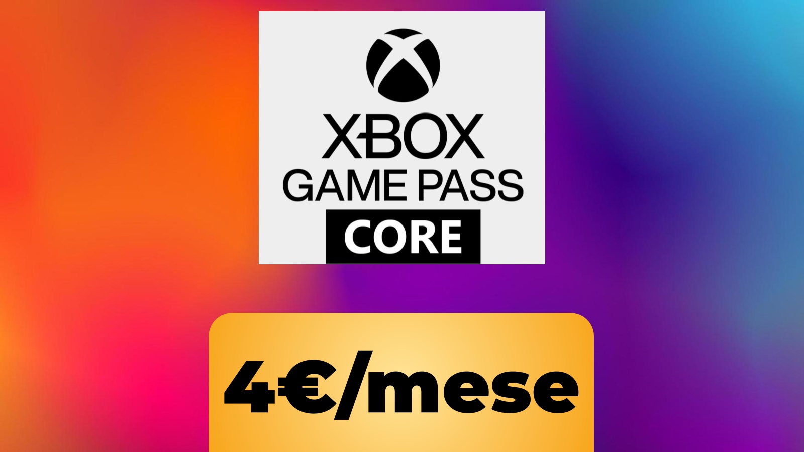 Xbox Game Pass Core 4€ / mese