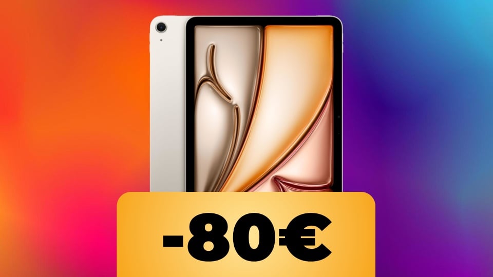Apple iPad Air 11'' e la scritta -80€