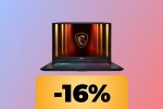 Il notebook MSI Katana 17 con RTX 5070 e Intel i7 è in sconto su Amazon al minimo storico - Notizia