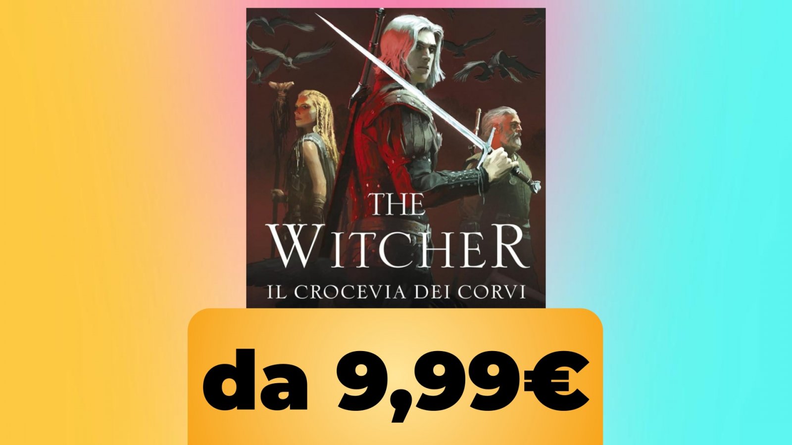 La copertina di The Witcher Il crocievia dei corvi da 9.99€