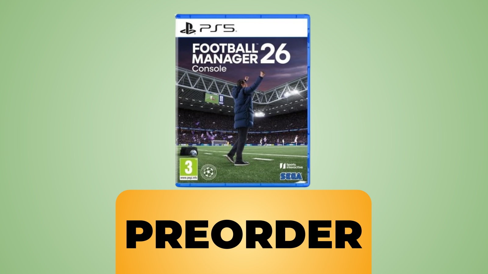 Il re dei gestionali sportivi è pronto a tornare: prenota la tua copia di Football Manager 26 per PS5 al prezzo minimo garantito