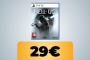 Hell is Us per PS5 è in sconto su Amazon al prezzo più basso di sempre grazie alla Festa delle Offerte
