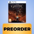 Nostalgia di Gothic 1? Prenota la tua copia del remake per PS5 in sconto su Amazon e (ri)vivi una pietra miliare dei videogiochi