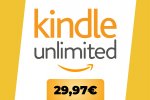 Kindle Unlimited: sfrutta la nuova promo a 29,97 € per 6 mesi o provalo gratis per 30 giorni
