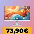 Il monitor MSI PRO FHD da 27' e 144 Hz costa davvero poco su Amazon: nuovo minimo storico